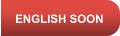 ENGLISH SOON